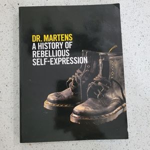 Doc Marten A History of Rebellious Self Expression Book